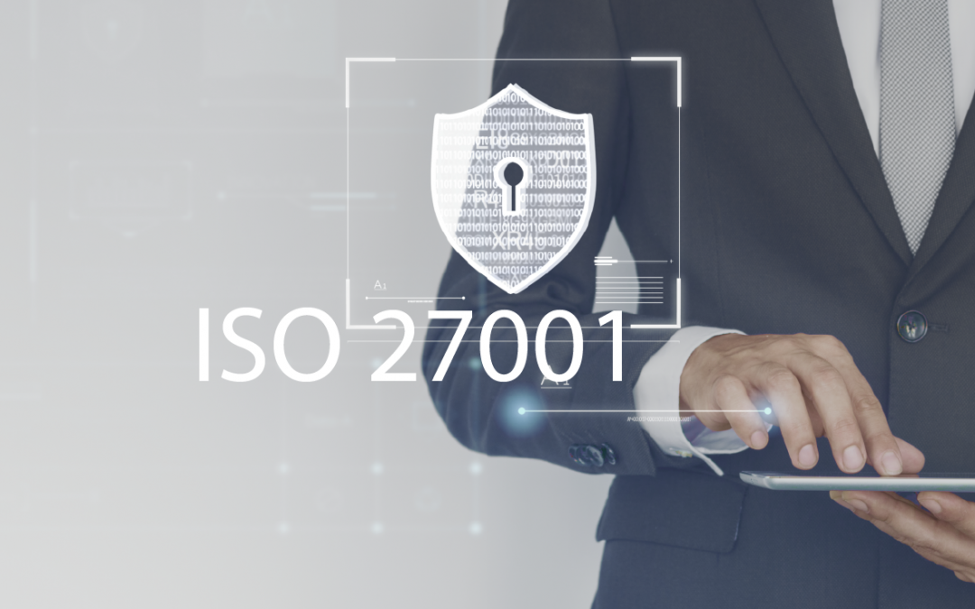 ¿Qué es ISO 27001? ¿Para qué sirve esta certificación?